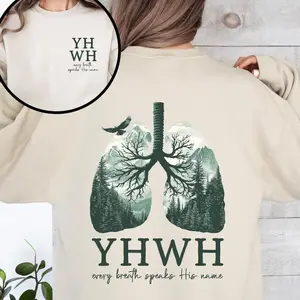 Front and Back, Every Breath Speak His Name, Hebrew, Name of God, Faith Apparel Sweatshirt, Crew Neck, Women's, Crewneck