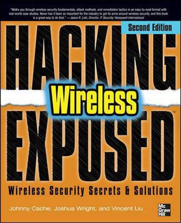 USED-Hacking Exposed Wireless: Wireless Security Secrets & Solutions by Johnny Cache (Paperback)