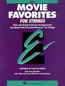USED-Essential Elements Movie Favorites for Strings: Viola by Del Borgo, Elliot (Paperback)