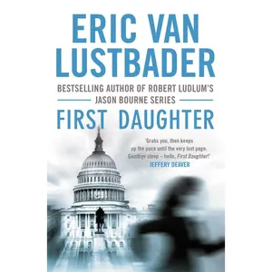 USED-First Daughter (Jack Mcclure) [Paperback] Eric Van Lustbader by Eric Van Lustbader (Paperback)