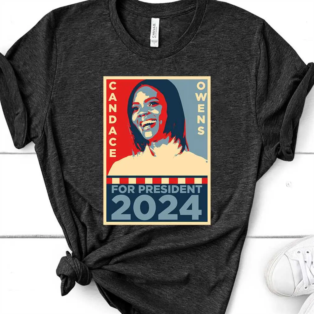 Candace Owens Merch Candace Owens For President 2024 Election T-Shirt