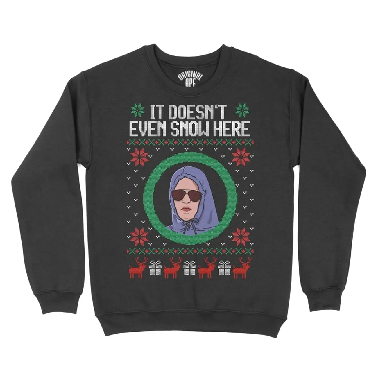 It Doesn't Even Snow Here Meann Girlss Christmas Sweater, Damiana  She Doesn't Even Go here Funny Ugly Jumper Shirt