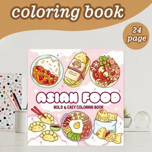 Asian Food Coloring Book Theme, 24 Bold Relaxing Designs, 7.9in X 7.9in Size, Thick Paper, Perfect Gift for Adults, Kids, Teens, Holidays