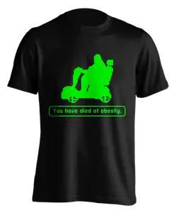 "You Have Died of Obesity" T-Shirt