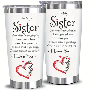 To My Sister 20oz Stainless Steel Tumbler With Lid And Straw - Insulated Travel Mug, Heartfelt Gift For Sisters, Durable And Portable - Perfect For Coffee Cups, Tea, Or Any Beverage - Leakproof - Unique Sister Gifts For Birthday, Christmas, Holiday