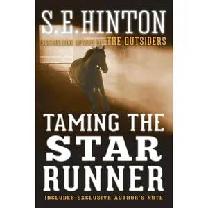USED-Taming the Star Runner by Hinton, S. E. (Paperback)