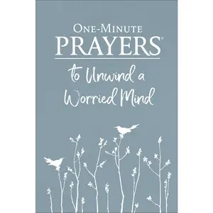USED-One-Minute Prayers to Unwind a Worried Mind by Lyda, Hope (Hardcover)