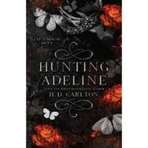 Hunting Adeline (Cat and Mouse Duet #2)