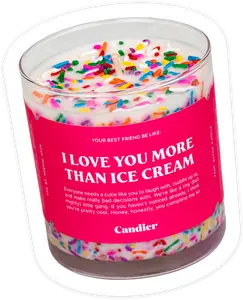 I LOVE YOU MORE THAN ICE CREAM CANDLE I LOVE YOU MORE THAN ICE CREAM CANDLE