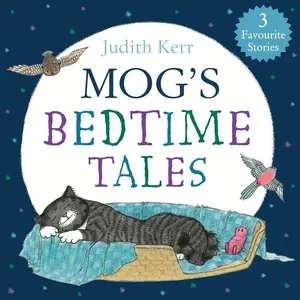 Mog’s Bedtime Tales by Judith Kerr [Board book]