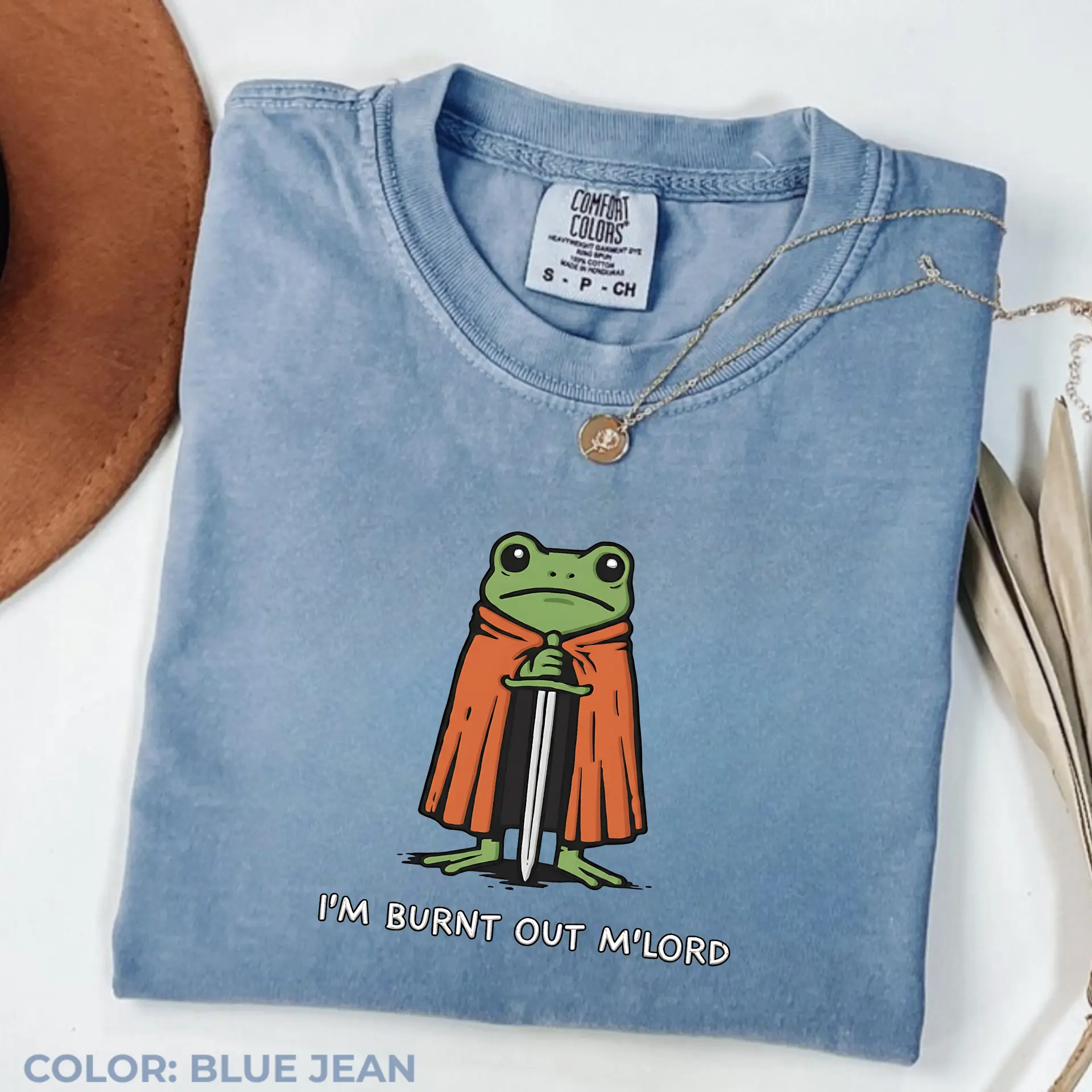 Comfort Colors I’m Burnt Out M’Lord T-Shirt, Funny Knight Frog Tee, DnD Nerd Shirt, Renaissance Faire Gift