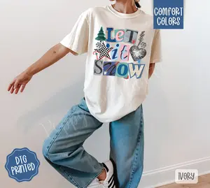Let It Snow Shirt Comfort Colors, Trendy Women's Winter Tshirt