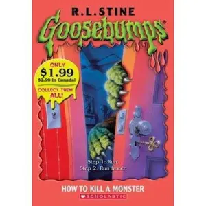 USED-Goosebumps: How To Kill A Monster by R L Stine (Paperback)
