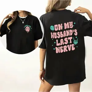 "My Husband is About to Collapse" T-Shirt, Simple Retro Design, Loose-Fitting Half Sleeve, Crew Neck, Cotton, Tropical Style, Women's Version, USA Made, Summer Clothing, 180g Lightweight, Super-Combed Fabric, Breathable, Thermally Optimized