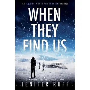 USED-When They Find Us by Ruff, Jenifer (Paperback)