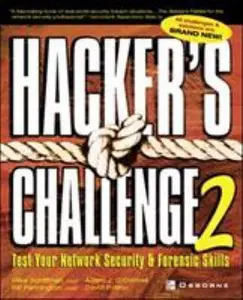 USED-Hacker's Challenge 2: Test Your Network Security & Forensic Skills by Mike Schiffman (Paperback)