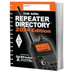USED-ARRL Repeater Directory 2024 Edition – World’s Largest Printed Directory of Repeater Systems by ARRL Inc. (Unknown)