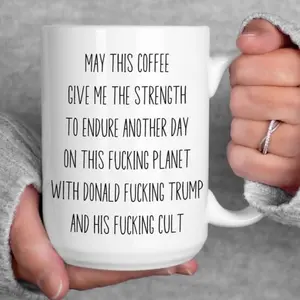 Funny Anti Trump Mug For Coffee Lover, Liberal Leftist Pro Choice Feminist Antifascist Democrat Best Friend Coworker Gift, Political Mug