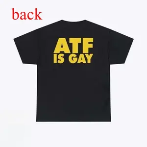 Stylish EyeCatching T Shirt Featuring Bold ATF IS GAY Text Design for Urban Streetwear Style