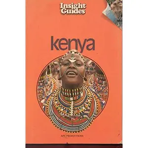 USED-Insight Guide to Kenya (Insight Guide Kenya) by Insight Guides (Paperback)
