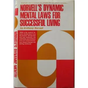 USED-Norvell's Dynamic Mental Laws for Successful Living by Anthony Norvell (Hardcover)