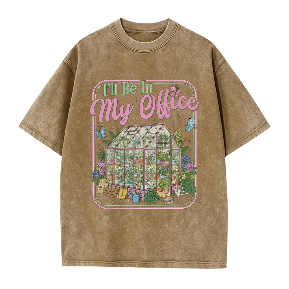 I'll Be In My Office" Greenhouse T-Shirt, Plant Lover Gardener Tee