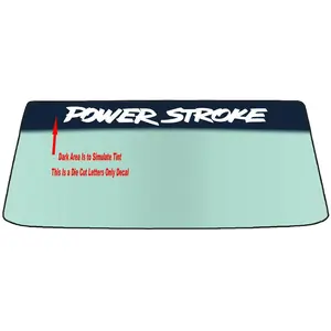 FITS POWER STROKE  Vehicle Custom Windshield Banner Graphic Die Cut Decal - Vinyl Application Tool Inc