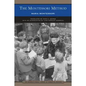 USED-The Montessori Method (Barnes & Noble Library of Essential Reading) by Maria Montessori (Paperback)