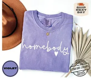 Comfort Color Homebody T-shirt Comfort Colors, Slouchy Crewneck, Trendy Woman Sweatshirt, Casual Shirt - SoftHype Apparel