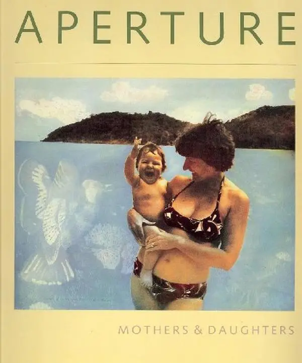 USED-Aperture: Mothers & Daughters, That Special Quality/No 107 by Tillie Olsen (Paperback)