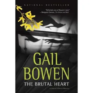 USED-The Brutal Heart (Joanne Kilbourn Mystery) by Gail Bowen (Paperback)