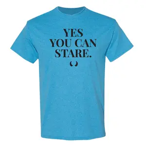 Yes You Can Stare T-Shirt | Bold Body Positive Statement Tee