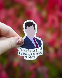 MAGNET Schmidt Dammit I Can't Find My Driving Moccasins Anywhere!