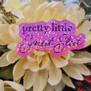 Pretty Little Holographic die-cut sticker