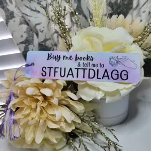 Metal Bookmark Buy me books and tell me to STFUATTDLAGG - Perfect Gift for Bookworms, Sublimated Aluminum, Includes Tassel