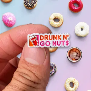 Drunk and Go Nuts Enamel Pin
