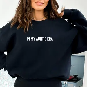 IN MY AUNTIE ERA SWEATSHIRT GILDAN Womenswear Hoodie Crewneck Comfort