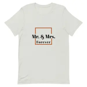 Unisex Mr. and Mrs. Forever short sleeve t-shirt Cotton Crew Neck