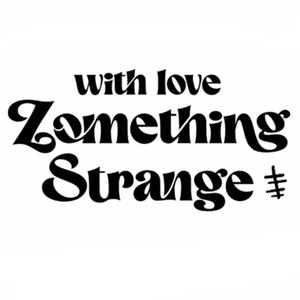 Zomething Strange