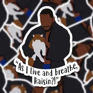 Winston As I Live and Breathe Raisin?! Sticker