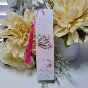 Metal bookmark I don't watch corn I read it like a lady - Perfect Gift for Bookworms, Sublimated Aluminum, Includes Tassel