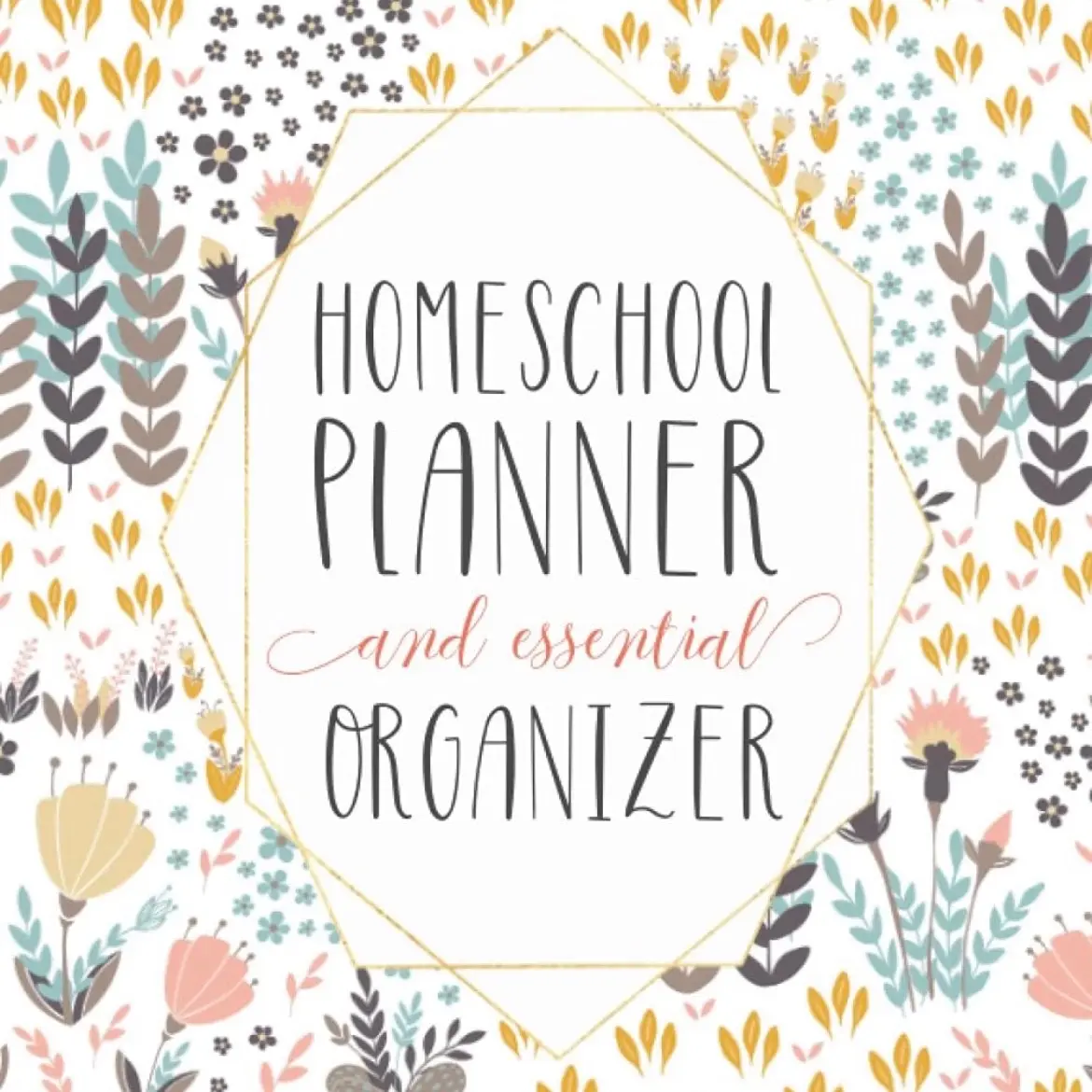 Mega Homeschool Planner and Organizer